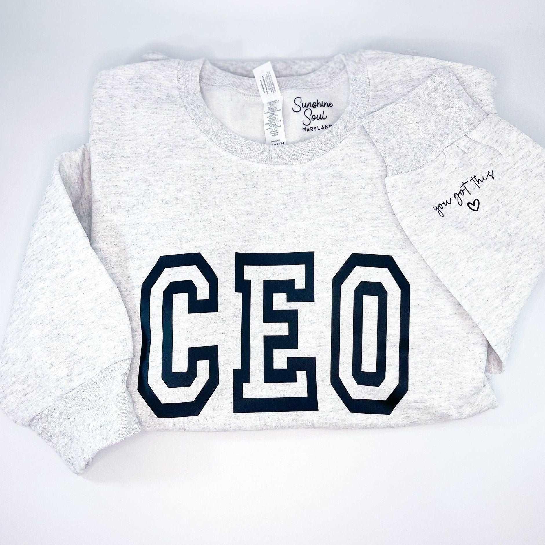 CEO Crewneck Sweatshirt - Sunshine Soul MD