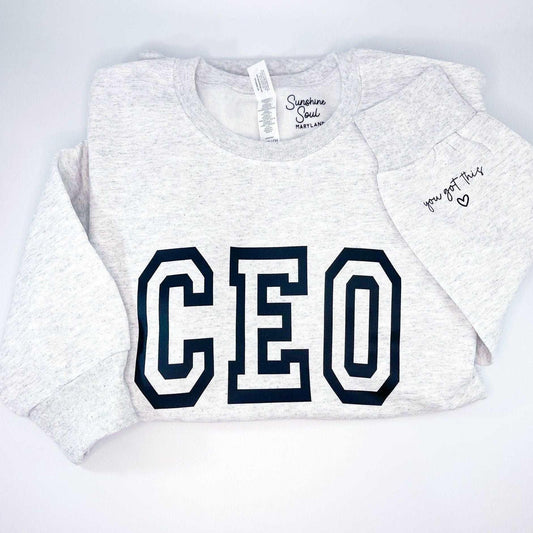 CEO Crewneck Sweatshirt - Sunshine Soul MD