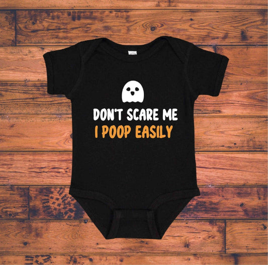 Don't Scare Me I Poop Easily Halloween Bodysuit - Sunshine Soul MD