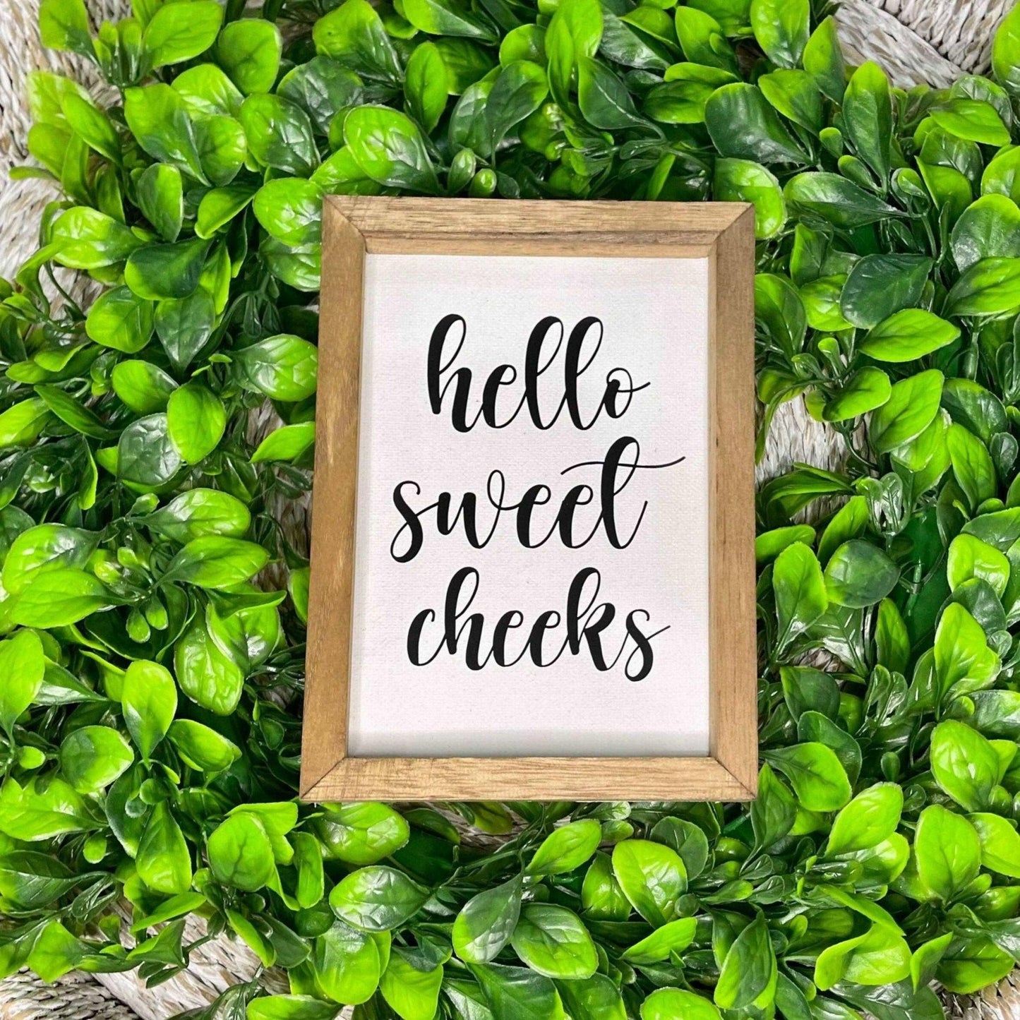Hello Sweet Cheeks Bathroom Sign - Sunshine Soul MD