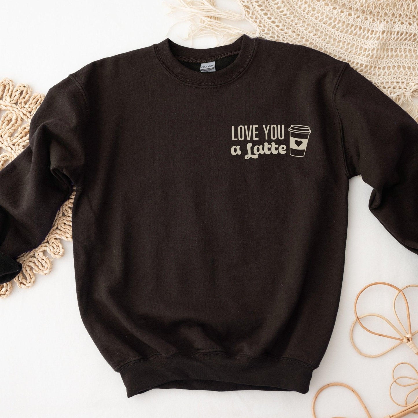 Love You a Latte Sweatshirt - Sunshine Soul MD