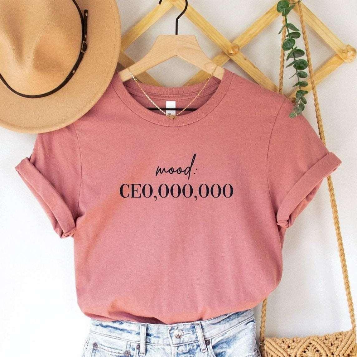 Mood CEO,000,000 T Shirt - Sunshine Soul MD