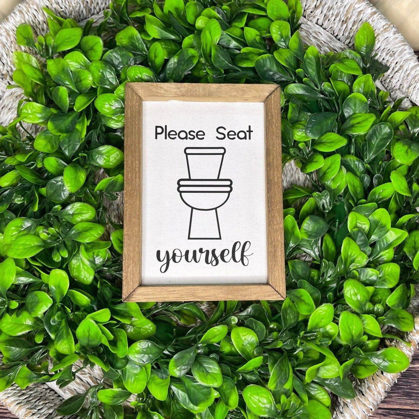 Please Seat Yourself Bathroom Sign - Sunshine Soul MD