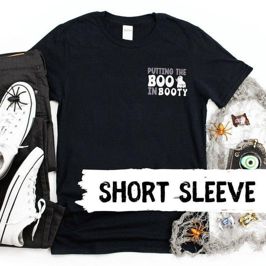 Putting the Boo in Booty T-Shirt - Sunshine Soul MD