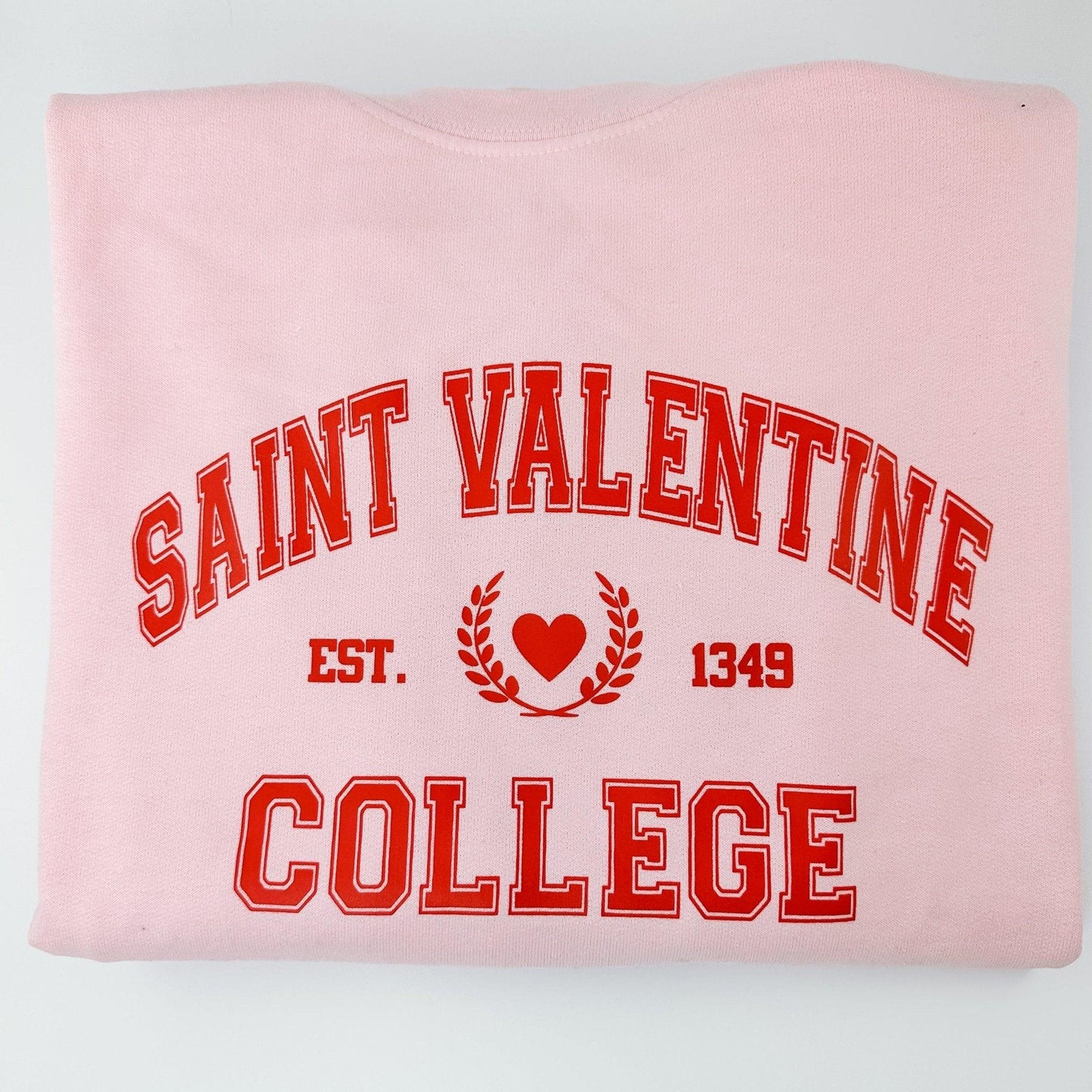 Saint Valentine College Sweatshirt - Sunshine Soul MD