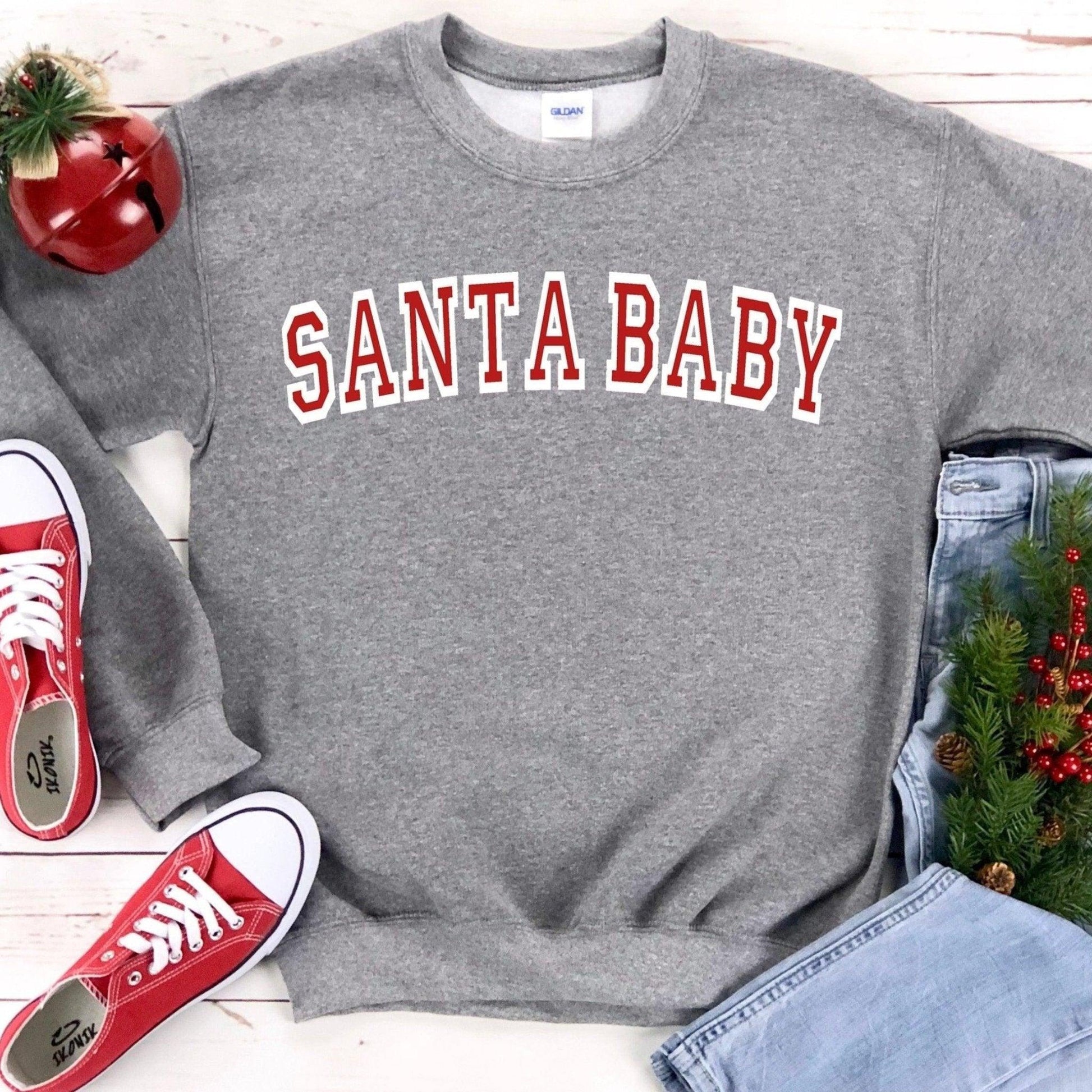 Santa Baby Sweatshirt - Sunshine Soul MD