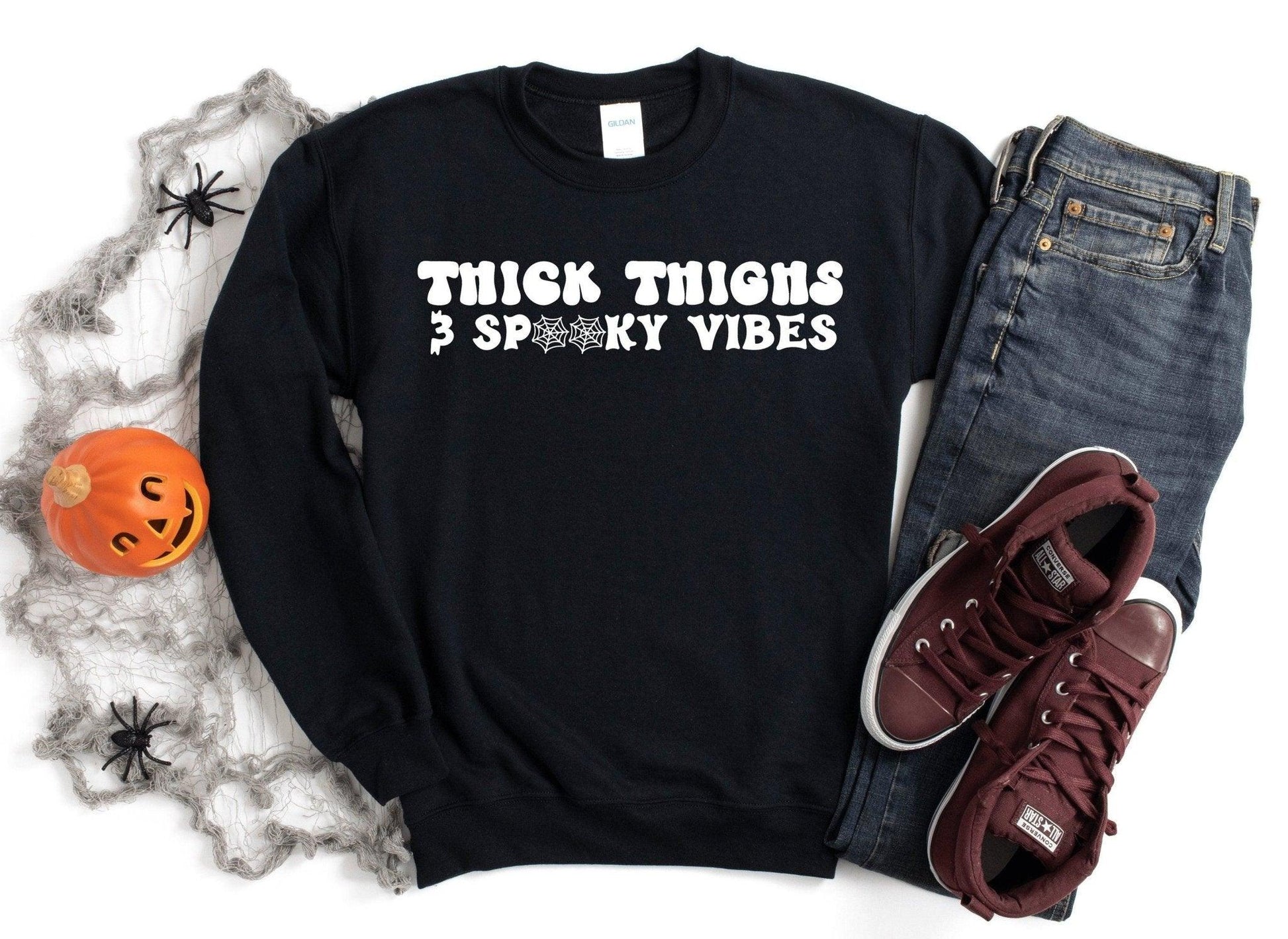 Thick Thighs Spooky Vibes Sweatshirt - Sunshine Soul MD
