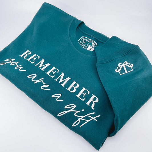 You Are A Gift Crewneck - Sunshine Soul MD