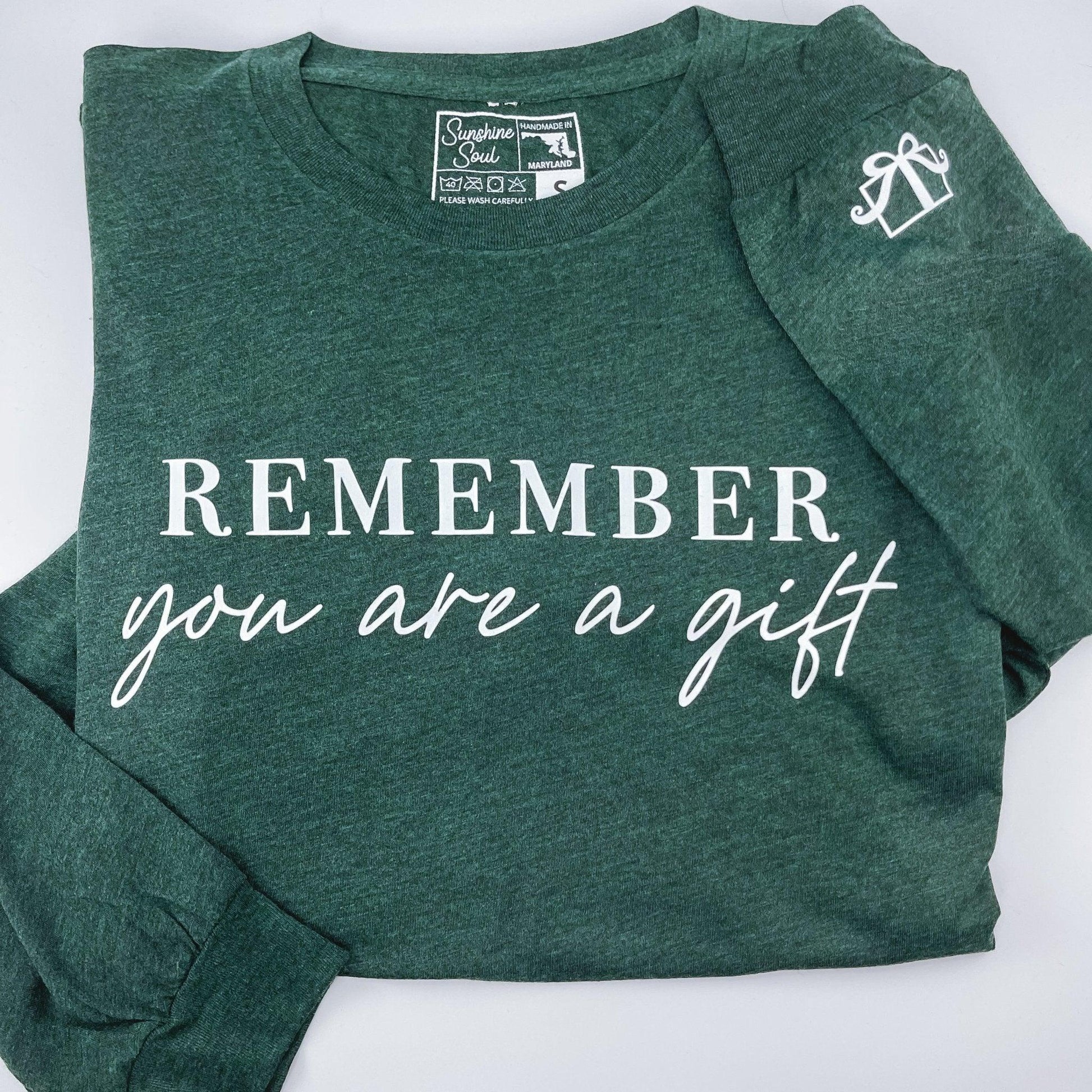 You Are A Gift Long Sleeve Shirt - Sunshine Soul MD