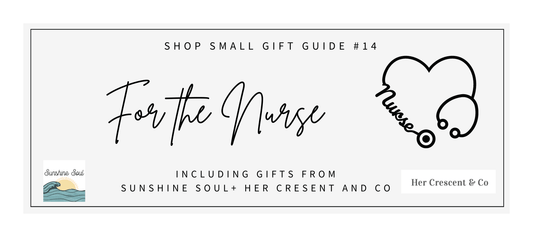 Shop Small Gift Guide #14: For the Nurse - Sunshine Soul MD