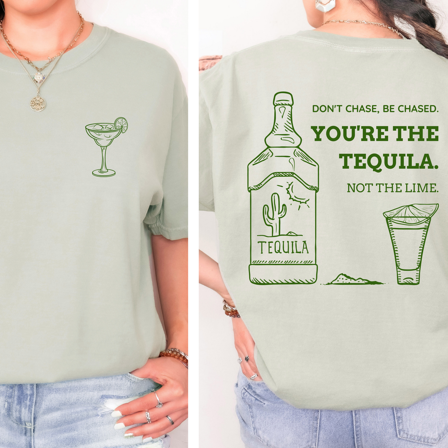 Be the Tequila T-Shirt