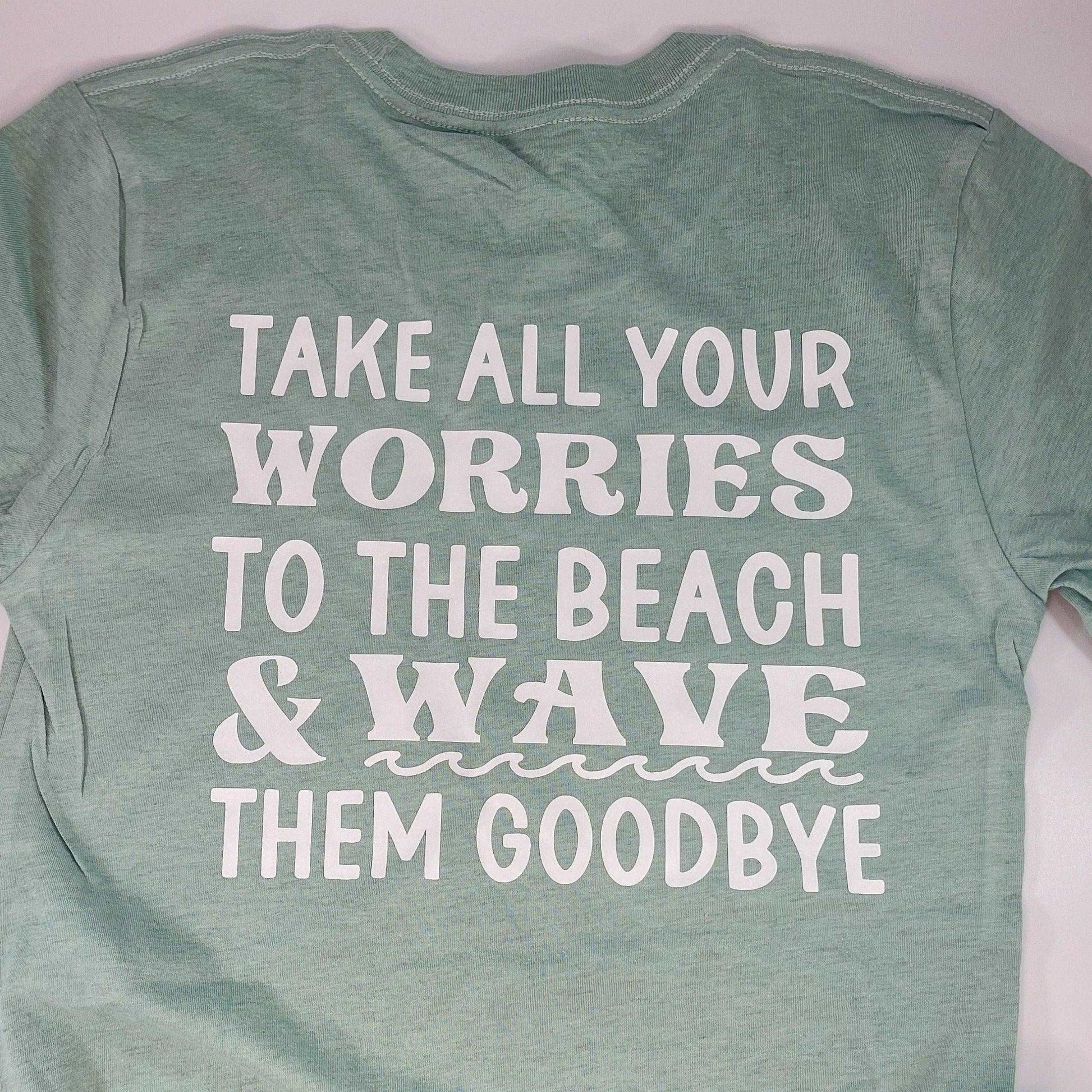 Don't Worry Beach Happy T-Shirt - Sunshine Soul MD