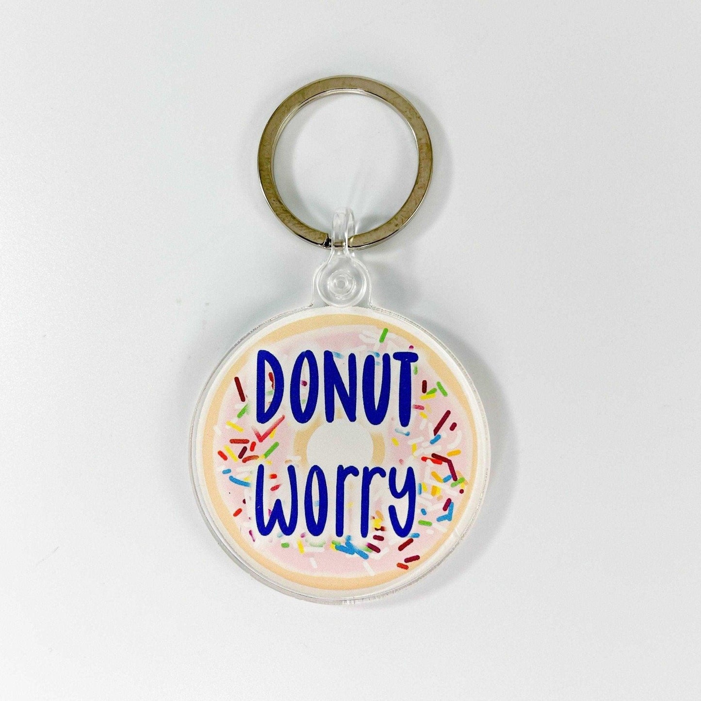Donut Worry Acrylic Keychain - Sunshine Soul MD