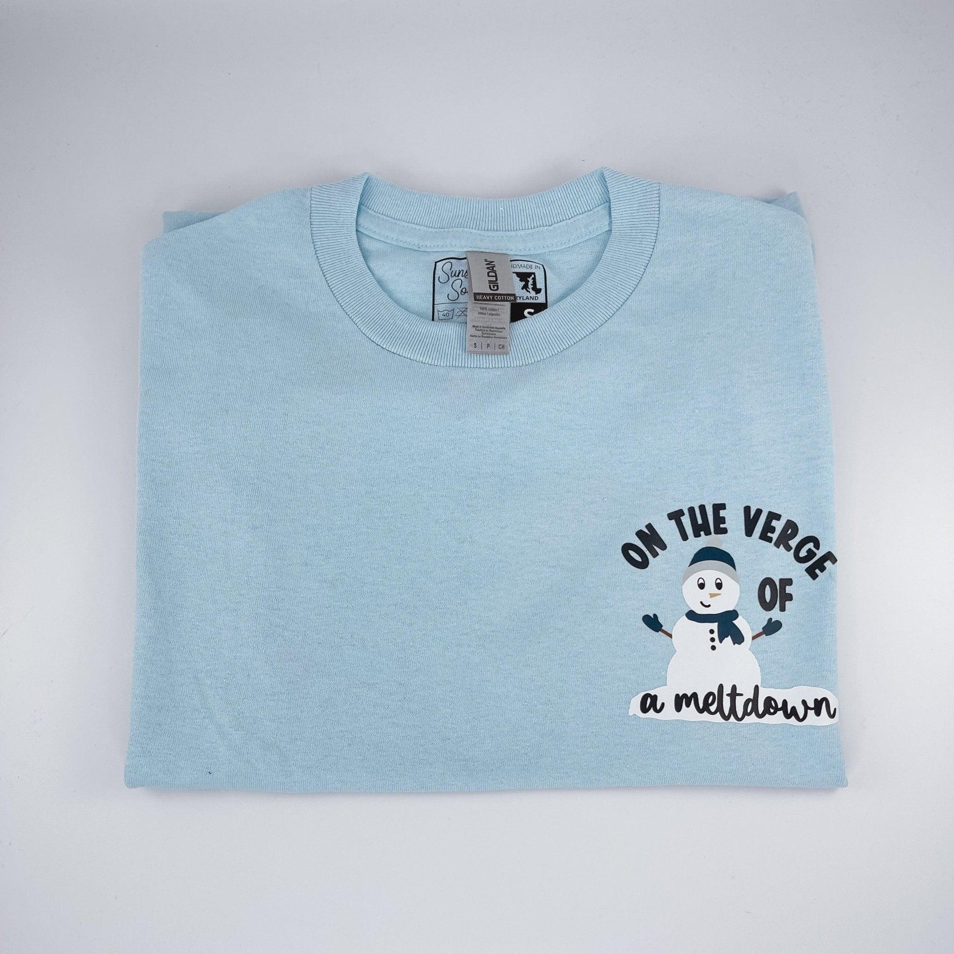 On the Verge of a Meltdown T-Shirt - Sunshine Soul MD
