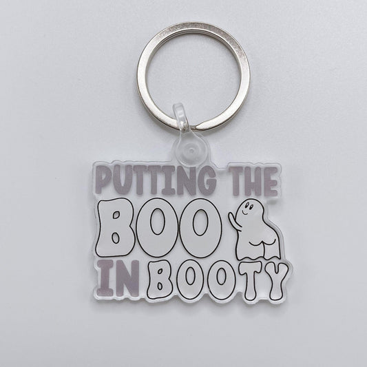 Putting the Boo in Booty Acrylic Keychain - Sunshine Soul MD