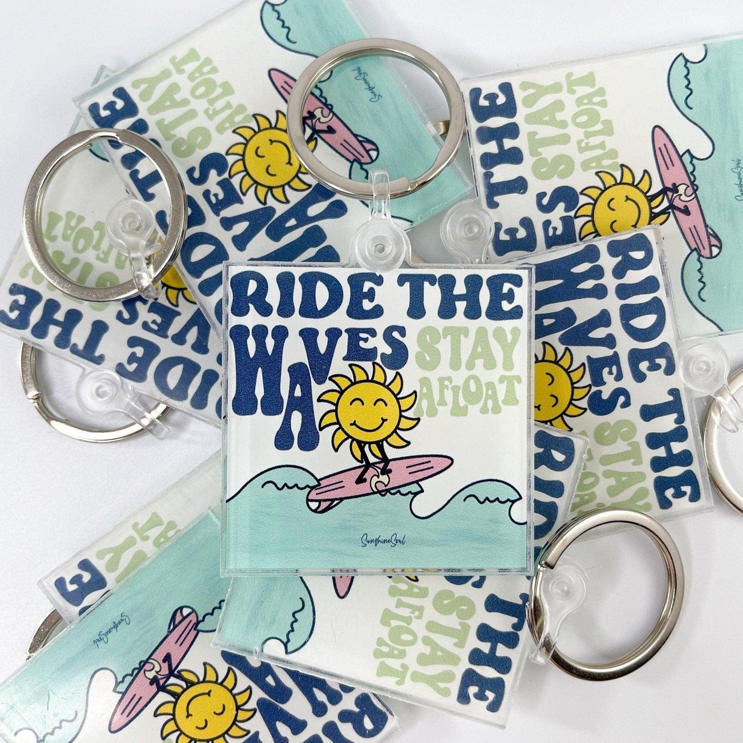 Ride the Waves, Stay Afloat Acrylic Keychain - Sunshine Soul MD