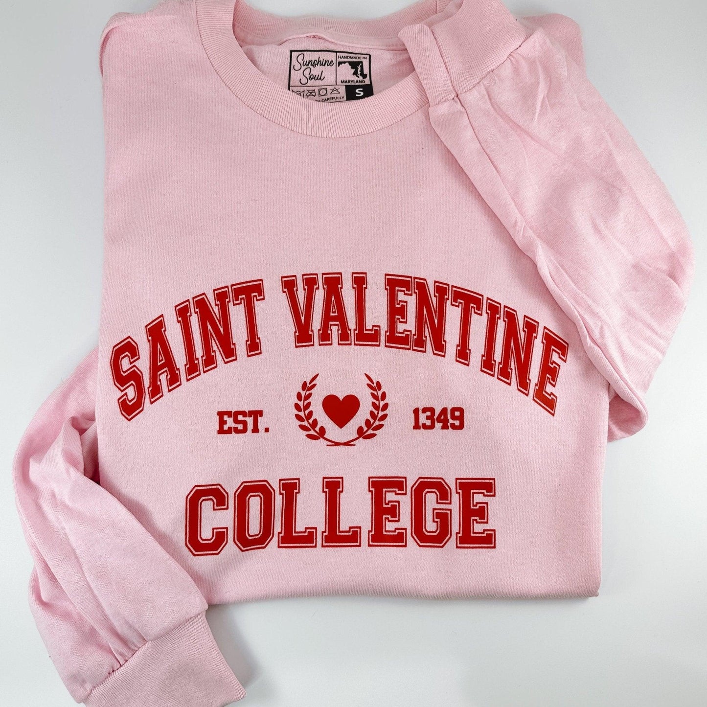 Saint Valentine College Long Sleeve T-Shirt - Sunshine Soul MD