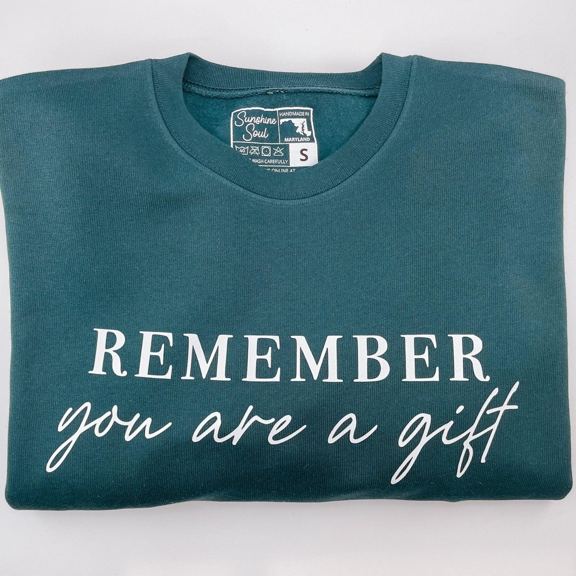You Are A Gift Crewneck - Sunshine Soul MD